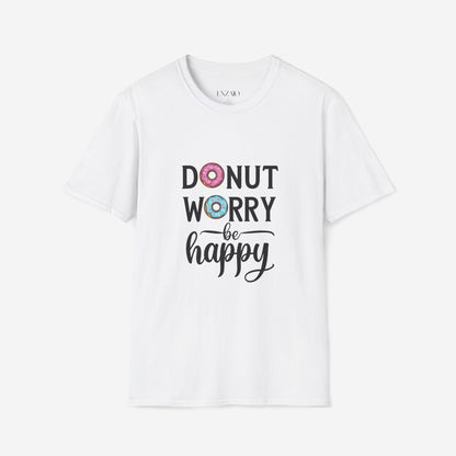Donut Worry Be Happy T-Shirt